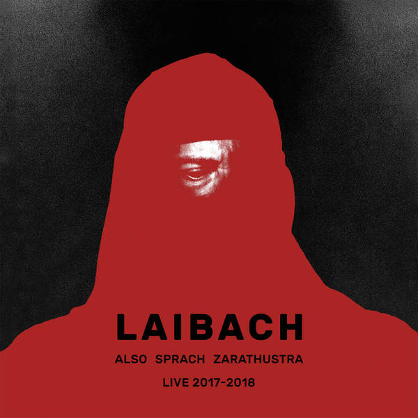 LAIBACH – ALSO SPRACH ZARATHUSTRA