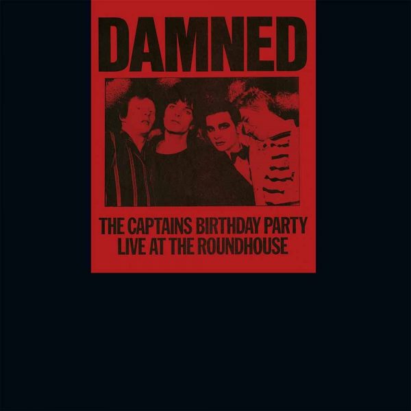 DAMNED - CAPTAINS BIRTHDAY PARTY-LIVE AT THE ROUNDHOUSE...LP