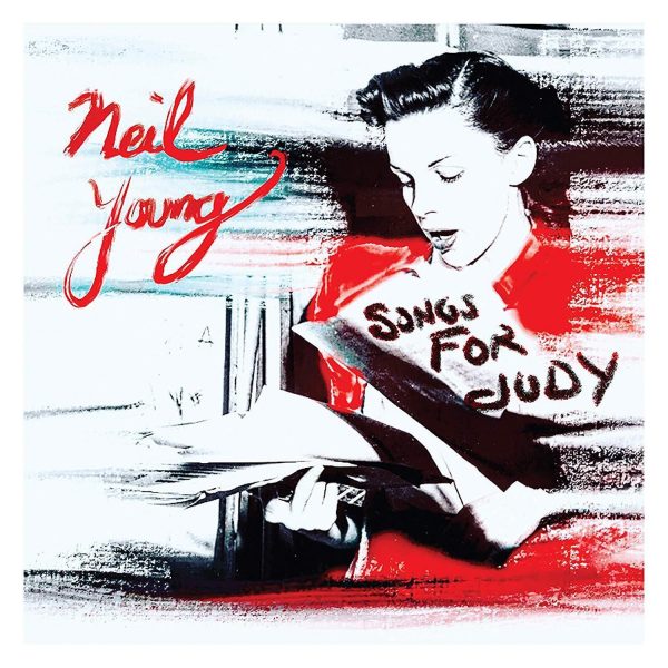 YOUNG NEIL – SONGS FOR JUDY…CD