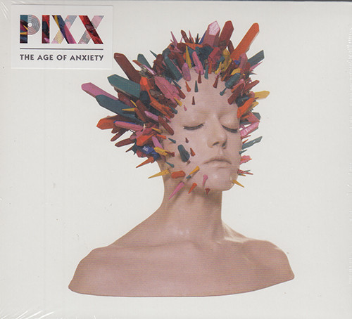 PIXX – AGE OF ANXIETY