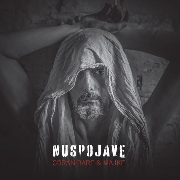 BARE GORAN & MAJKE – NUSPOJAVE…LP