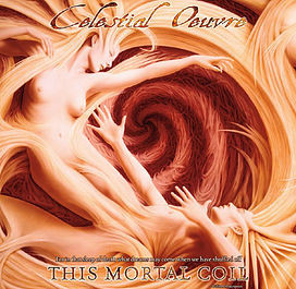 CELESTIAL OEUVRE – THIS MORTAL COIL