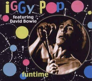 IGGY POP & BOWIE DAVID – FUNTIME