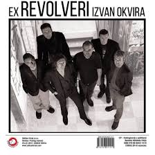 EX REVOLVERI – IZVAN OKVIRA  CD