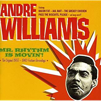 WILLIAMS ANDRE – MR. RHYTHM IS MOVIN’