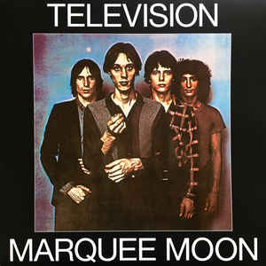 TELEVISION – MARQUEE MOON…LP2