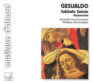 GESUALDO/HERREWEGHE – SABBATO SANCTO…CD
