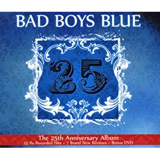 BAD BOYS BLUE – 25…CD2/DVD