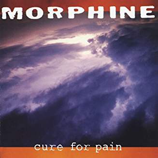 MORPHINE – CURE FOR PAIN…CD