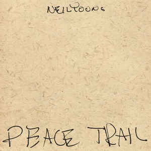 YOUNG NEIL – PEACE TRAIL…LP