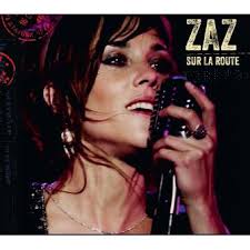 ZAZ – SUR LA ROUTE…CD/DVD