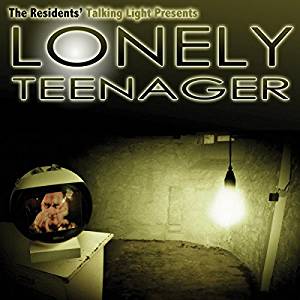 RESIDENTS – LONELY TEENAGER