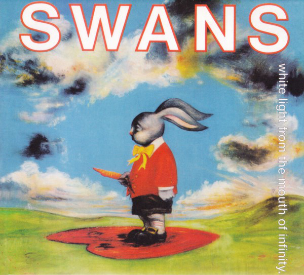 SWANS – WHITE LIGHT FROM THE MOUTH OF INFINITY/LOVE OF LIGHT