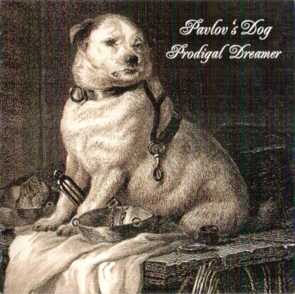 PAVLOV’S DOG – PRODIGAL DEAMER CD