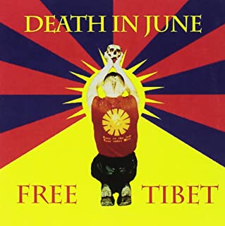 DEATH IN JUNE – FREE TIBET…CD