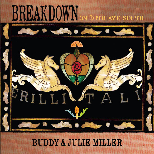 MILLER BUDDY & JULIE – BREAKDOWN ON 20th AVE SOUTH…CD