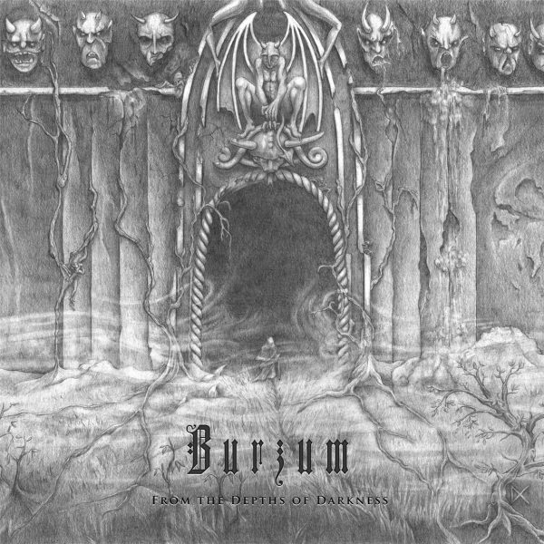 BURZUM – FROM THE DEPTHS OF DARKNESS…LP2