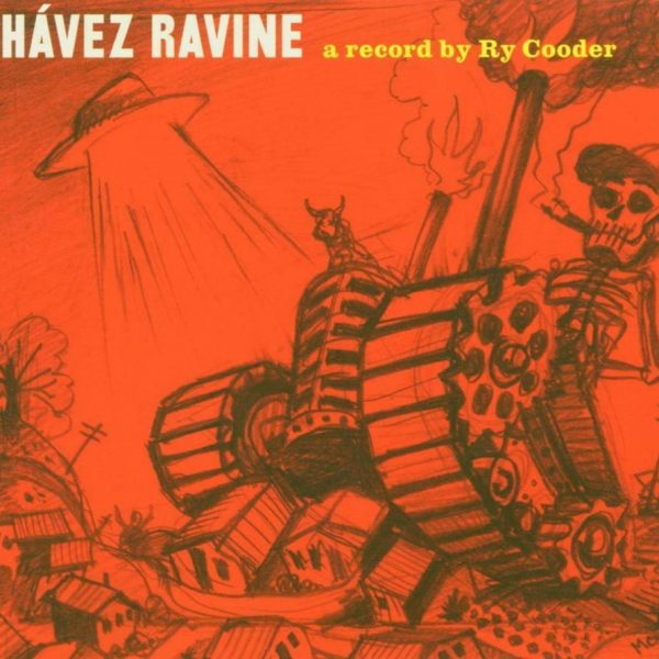 COODER RY – CHAVEZ RAVINE…LP2