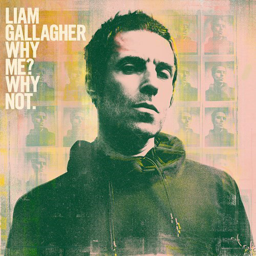 GALLAGHER LIAM – WHY ME? WHY NOT LP