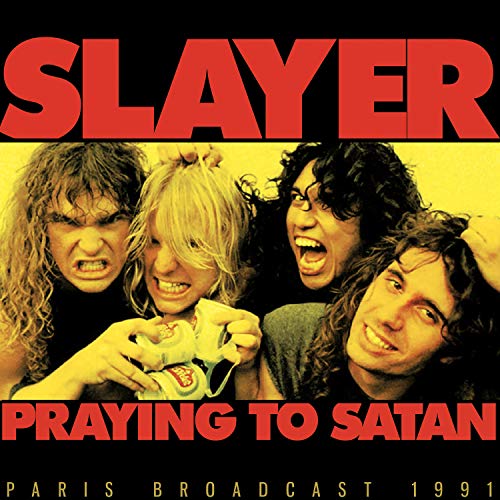 SLAYER – PRAYERTO SATAN-PARIS BROADCAST 1991 CD