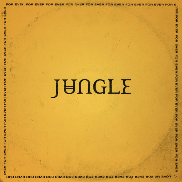 JUNGLE – FOR EVER