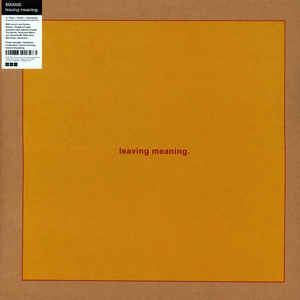SWANS – LEAVING MEANING LP2