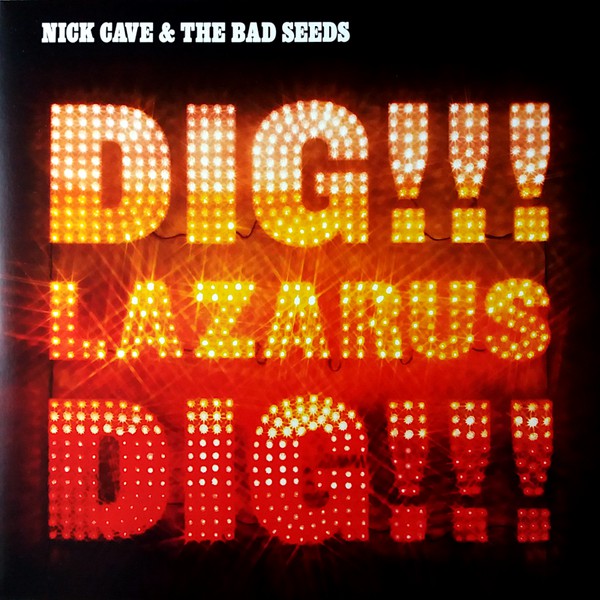 CAVE NICK – DIG LAZARUS DIG…LP2