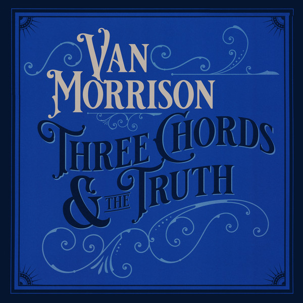 MORRISON VAN – THREE CHORDS & THE TRUTH LP2