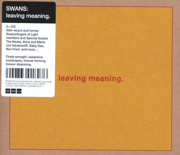 SWANS – LEAVING MEANING CD2