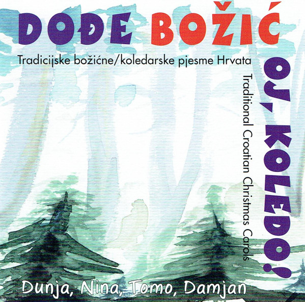 KNEBL DUNJA – DOĐE BOŽIĆ OJ, KOLEDO!   CD