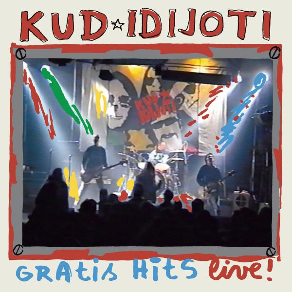 KUD IDIJOTI – GRATIS HITS LIVE…LP2
