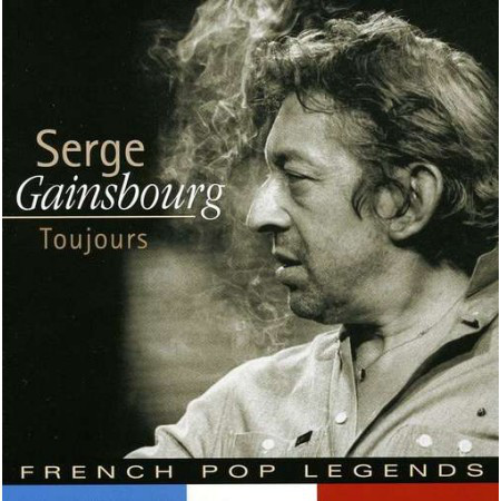 GAINSBOURG SERGE – TOUJOURS