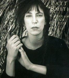 SMITH PATTI – DREAM OF LIFE