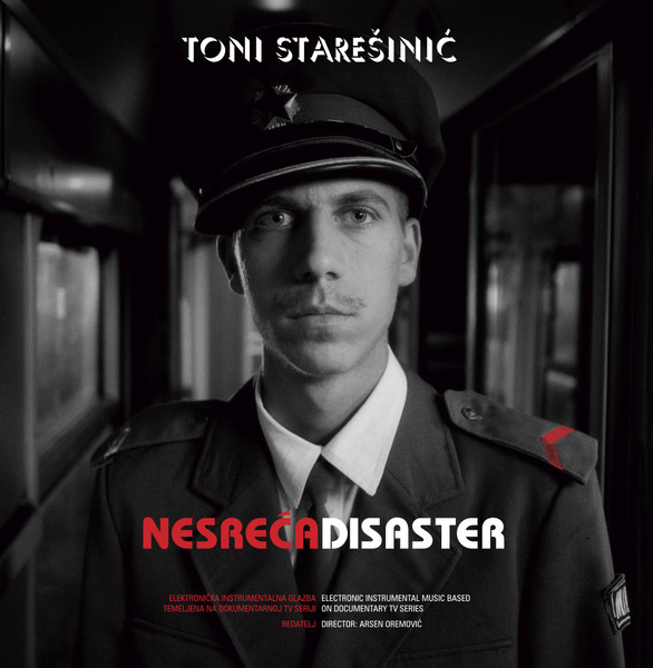 STAREŠINIĆ TONI – NESREĆA DISASTER…LP