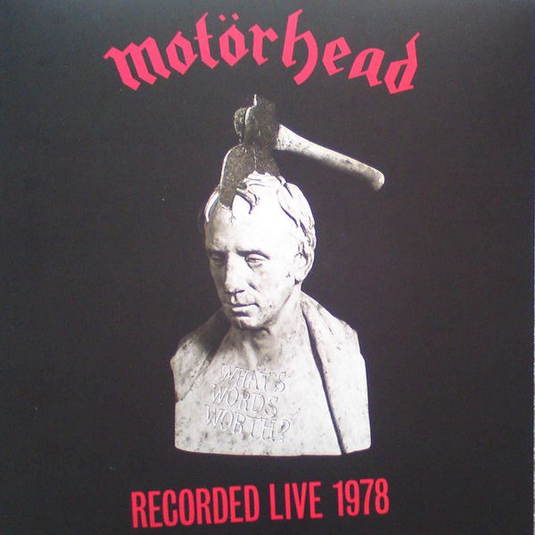 MOTORHEAD – WHATS WORD WORTH LP