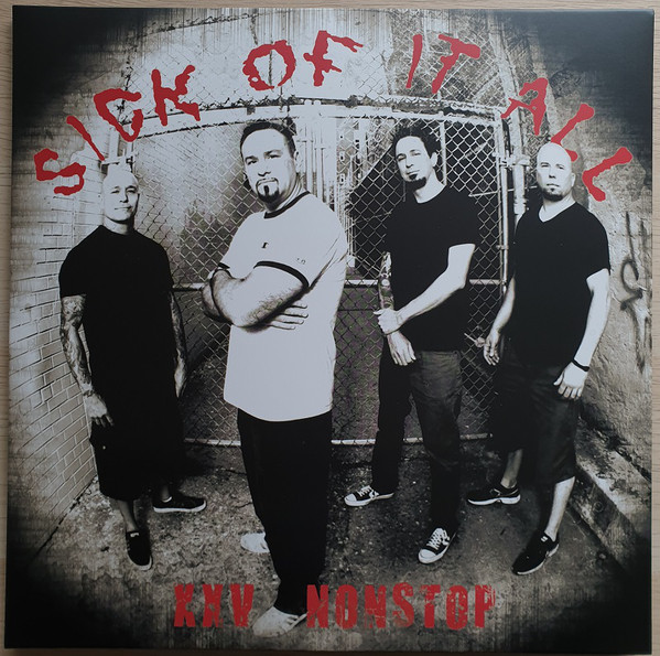 SICK OF IT ALL –  XXV NONSTOP LP