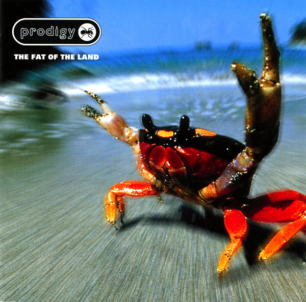 PRODIGY – FAT OF THE LAND