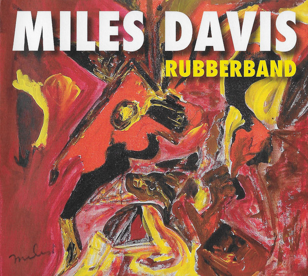 DAVIS MILES – RUBBERBAND…CD