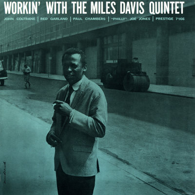 DAVIS MILES QUINTET – WORKIN’ WITH