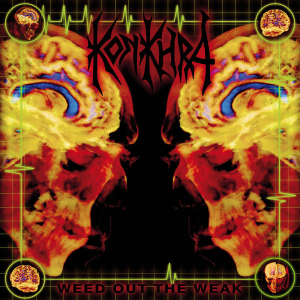 KONKHRA – WEED OUT OF THE WEAK…LP