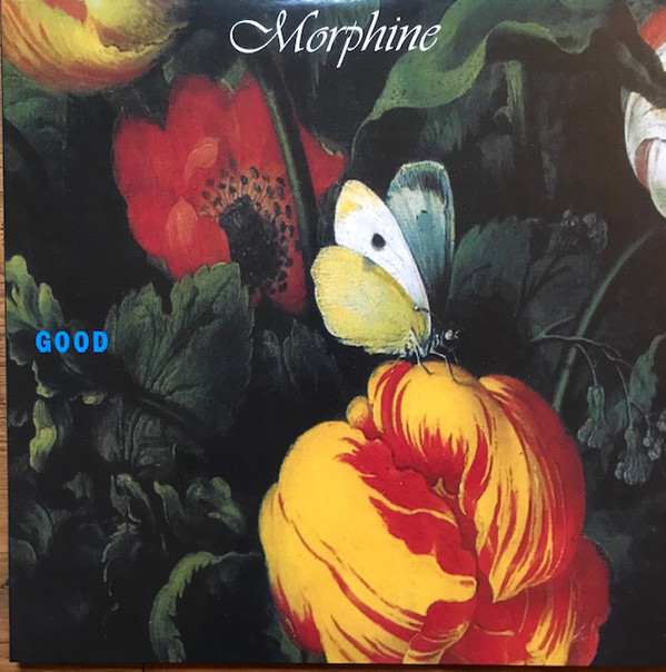 MORPHINE – GOOD LP2