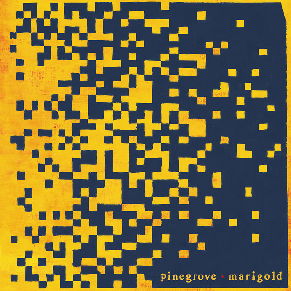 PINEGROVE – MARIGOLD LP