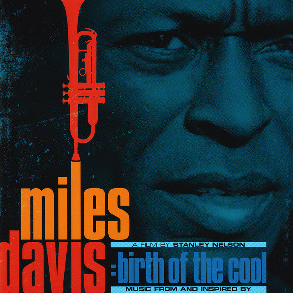 O.S.T. – MILES DAVIS BIRTH OF THE COOL CD