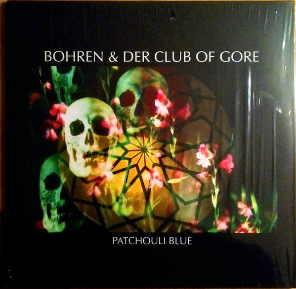 BOHREN & DER CLUB OF GORE – PATCHOULI BLUE LP2