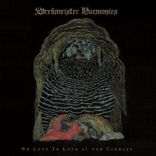 WREKMEISTER HARMONIES –  WE LOVE TO LOOK AT THE CARNAGE CD