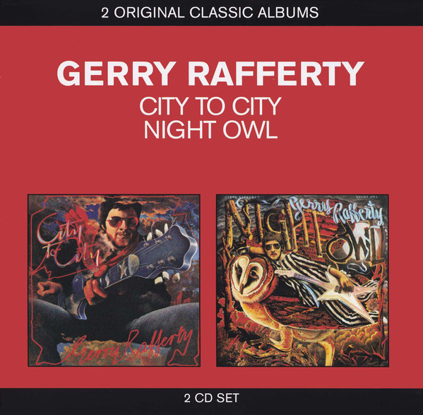 RAFFERTY GERRY – CITY TO CITY/NIGHT OWL CD2