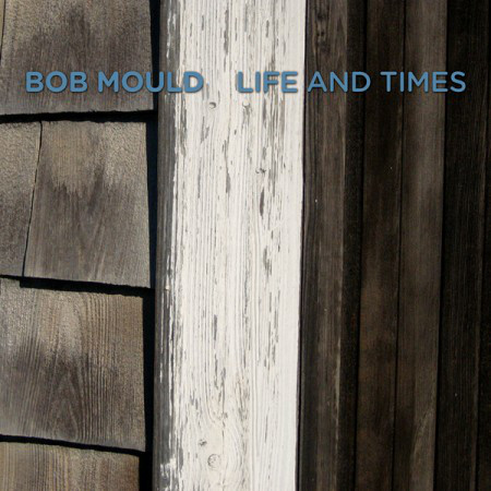MOULD BOB – LIFE AND TIMES…LP