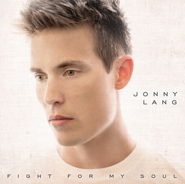 LANG JONNY – FIGHT FOR MY SOUL…LP