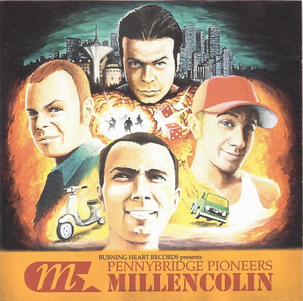 MILLENCOLIN – PENNYBRIDGE PIONEERS