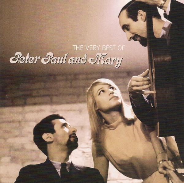 PETER PAUL & MARY – VERY BEST OF